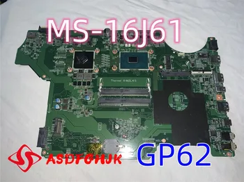 MS-16J6 MS-16J61 ВЕРСИЯ 1.0 MS-1796 Оригинал За MSI GP62 GP72 PE60 PE70 MS-17961 дънна ПЛАТКА на ЛАПТОП С процесор I3 тестван добре