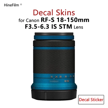 Етикети за обектив RFS 18150 Vinyl Амбалажна Филм За Canon RF-S18-150mm F3.5-6.3 IS STM Стикер На Обектива Защитен Стикер За кожата