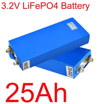 НОВ 3.2 В 25Ah LiFePO4 Акумулаторна батерия 25000 ма Литиево Желязо Фосфат Дълбоки Цикли за Diy 12 24 36 48 В Слънчева Енергия ПРОЗОРЦИ Мощност